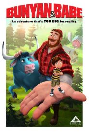 Nonton Bunyan and Babe 2017