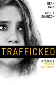 Nonton Trafficked 2021