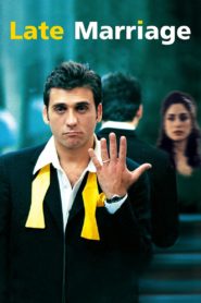 Nonton Late Marriage 2001
