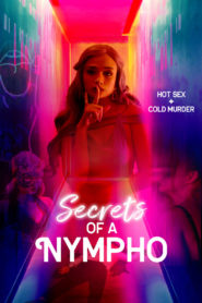 Nonton Secrets of a Nympho 2022