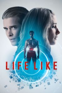 Nonton Life Like 2019