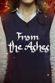 Nonton From the Ashes 2024
